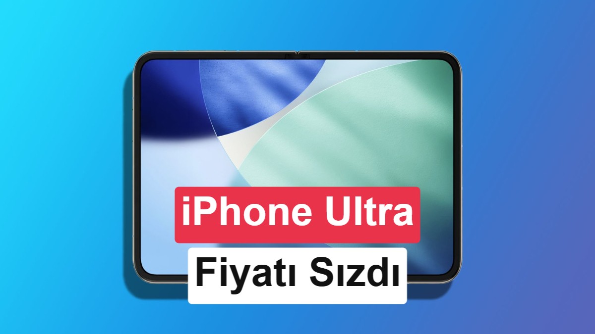 iPhone Ultra 2027’ye ertelenebilir: İşte yeni tarih ve fiyat iddiası